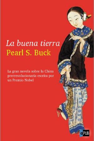 [House of Earth 01] • La buena tierra